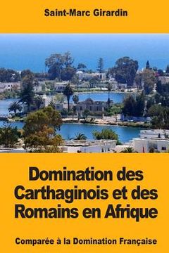 portada Domination des Carthaginois et des Romains en Afrique (en Francés)