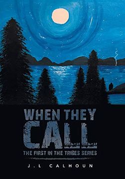 portada When They Call: The First in the Tribes Series (en Inglés)