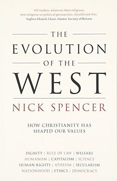 portada The Evolution of the West: How Christianity Has Shaped Our Values