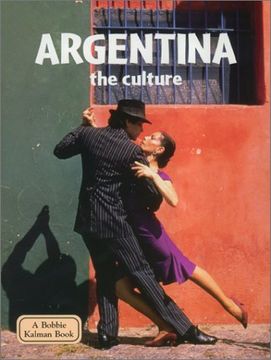 portada Argentina, the Culture Lands, Peoples Cultures