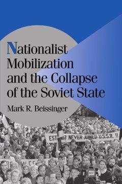 portada Nationalist Mobilization and the Collapse of the Soviet State (Cambridge Studies in Comparative Politics) (in English)