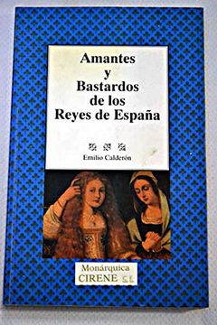 portada Amantes y Bastardos de los Reyes de España