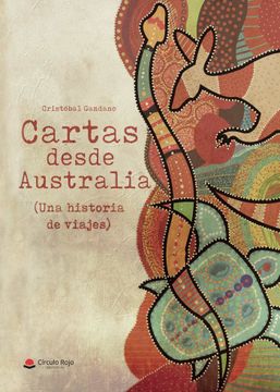 portada Cartas Desde Australia (Una Historia de Viajes)