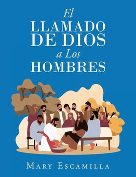 portada El Llamado De Dios a Los Hombres (in Spanish)