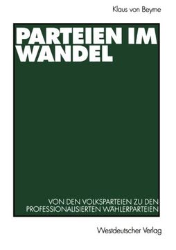 portada Parteien im Wandel: Von den Volksparteien zu den professionalisierten Wählerparteien (German Edition)