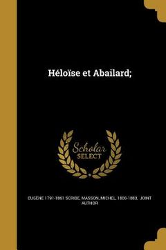 portada Héloïse et Abailard; (en Francés)