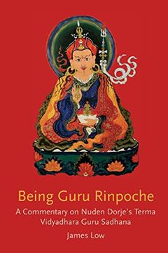 portada Being Guru Rinpoche: Revealing the Great Completion (en Inglés)