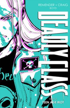 portada Deadly Class Deluxe Edition, Book 3 (Deadly Class, 3) 