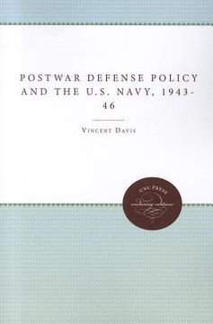 portada postwar defense policy and the u.s. navy, 1943-46