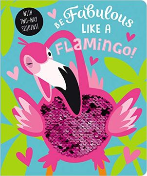 portada Be Fabulous Like a Flamingo (en Inglés)