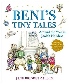 portada Beni's Tiny Tales: Around the Year in Jewish Holidays (en Inglés)