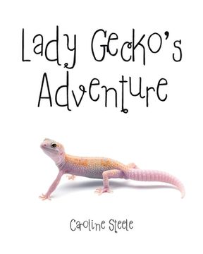 portada Lady Gecko's Adventure (en Inglés)