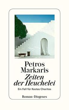 portada Zeiten der Heuchelei: Ein Fall für Kostas Charitos (in German)