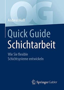portada Quick Guide Schichtarbeit: Wie sie Flexible Schichtsysteme Entwickeln (en Alemán)