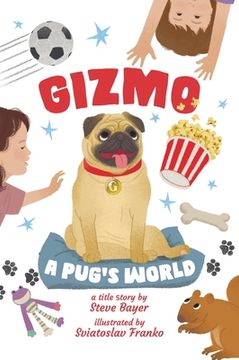portada Gizmo: A Pug's World (en Inglés)