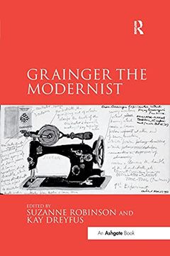 portada Grainger the Modernist (en Inglés)