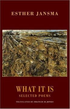 portada What It Is: Selected Poems