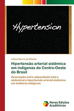 portada Hipertensão Arterial Sistêmica em Indígenas do Centro-Oeste do Brasil
