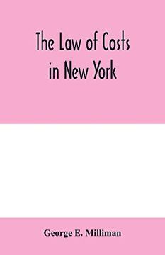 portada The law of Costs in new York (en Inglés)
