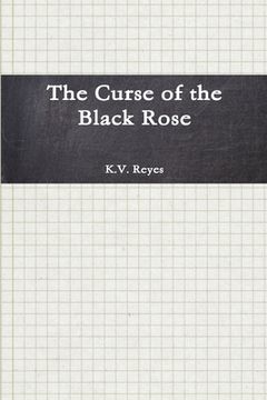 portada The Curse of the Black Rose (in English)