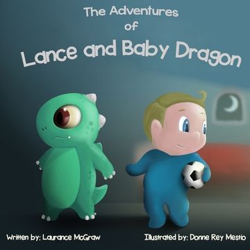 portada The Adventures of Lance and Baby Dragon (en Inglés)