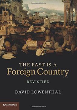 portada The Past is a Foreign Country - Revisited (en Inglés)