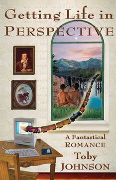 portada Getting Life in Perspective: A Fantastical Romance