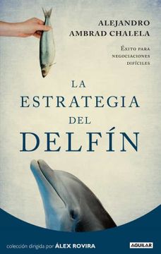 portada La Estrategia del Delfín (in Spanish)