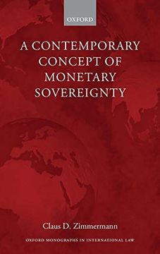 portada Contemporary Concept of Monetary Sovereignty (Oxford Monographs in International Law) (en Inglés)