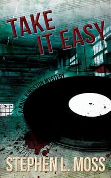 portada Take it Easy: A Paul Kingston Mystery (en Inglés)