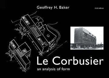 portada Le Corbusier - an Analysis of Form (en Inglés)