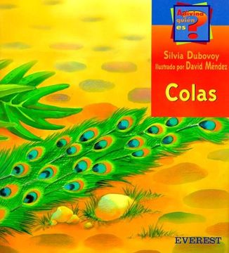 portada Colas (Coleccion Adivina Quien Es? ) (Spanish Edition)
