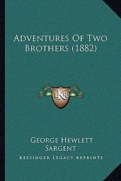 portada adventures of two brothers (1882)