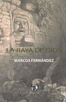 portada La Raya de Dios (in Spanish)