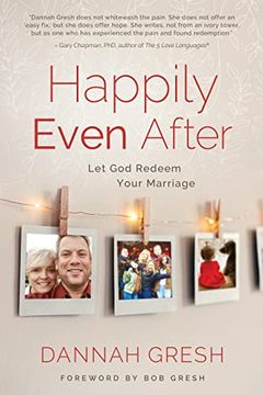 portada Happily Even After: Let god Redeem Your Marriage (en Inglés)