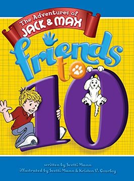 portada The Adventures of Jack & Max: Friends to 10 (en Inglés)