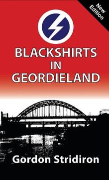 portada Blackshirts in Geordieland (en Inglés)