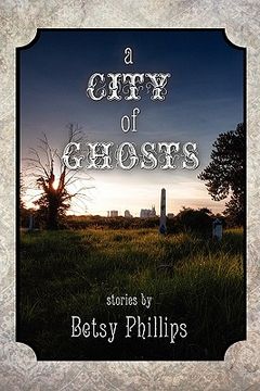 portada a city of ghosts (en Inglés)