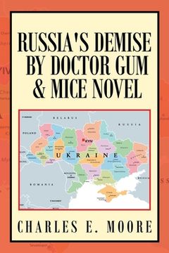 portada Russia's Demise by Doctor Gum & Mice Novel (en Inglés)