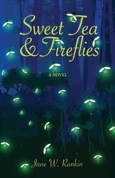 portada Sweet Tea and Fireflies (en Inglés)