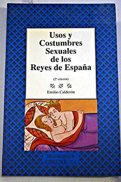 portada Usos y costumbres sexuales de los Reyes de España