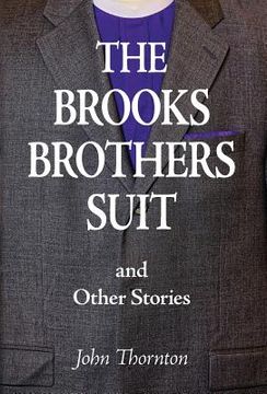 portada The Brooks Brothers Suit and Other Stories