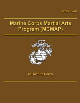 portada Marine Corps Martial Arts Program (MCMAP) (en Inglés)