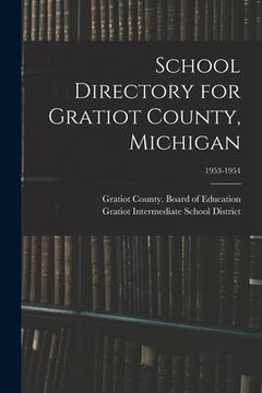 portada School Directory for Gratiot County, Michigan; 1953-1954 (in English)