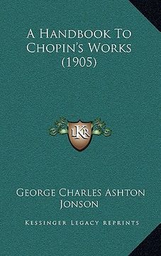 portada a handbook to chopin's works (1905)
