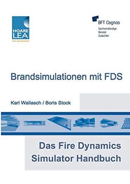 portada Das Fire Dynamics Simulator Handbuch: Brandsimulationen mit fds (en Alemán)