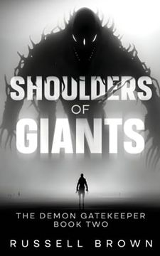 portada Shoulders of Giants: The Demon Gatekeeper Book Two (en Inglés)