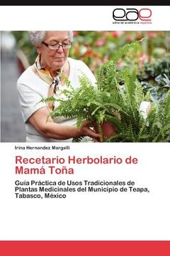 portada recetario herbolario de mam to a (en Inglés)