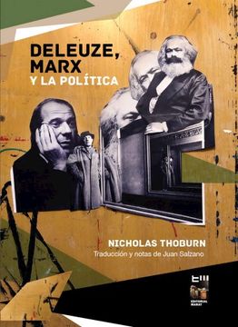 portada Deleuze Marx y la Politica [Traduccion y Notas de Juan Salzano] (in Spanish)