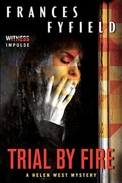 portada Trial by Fire: A Helen West Mystery (Helen West Mysteries) (in English)